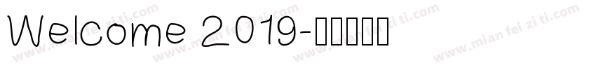 Welcome 2019字体转换